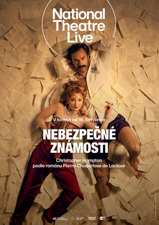 NT Live: Nebezpečné známosti