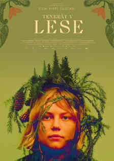 Double Feature: Tenkrát v lese & Písně Země