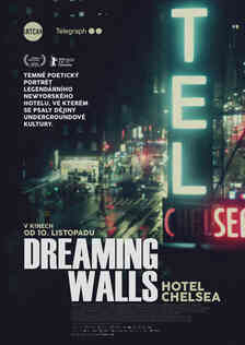 Dreaming Walls: Hotel Chelsea