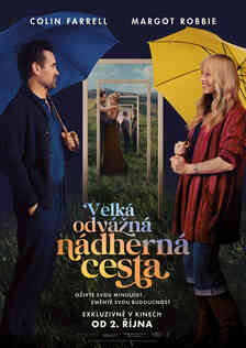 Velká odvážná nádherná cesta