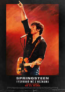 Springsteen: Vysvoboď mě z neznáma