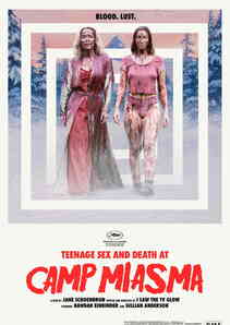 Teenage Sex and Death at Camp Miasma