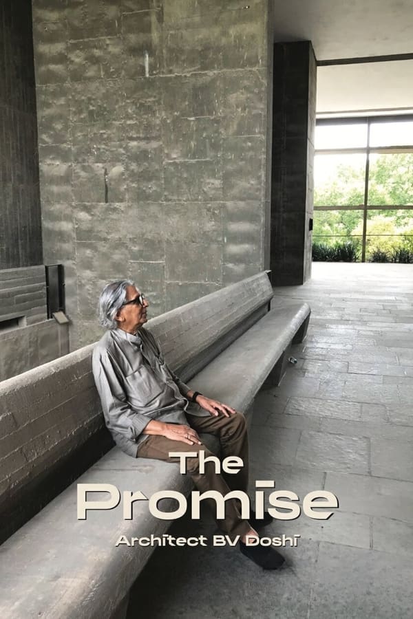 The Promise: Architect BV Doshi